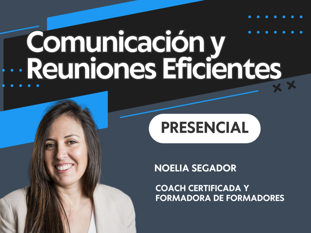 Taller de Comunicación y Reuniones Eficientes