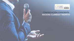 COMUNICACIÓN CONSCIENTE
