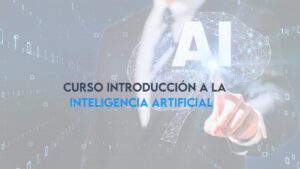 Curso de Introducción a la Inteligencia Artificial