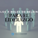 Cómo usar los 9 Roles de Belbin para mejorar tu liderazgo y el rendimiento del equipo